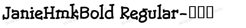 JanieHmkBold Regular字体转换